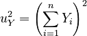 u_Y^2 = \left( \sum_{i=1}^n Y_i \right)^2